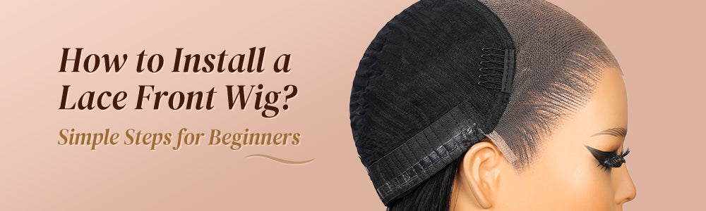 How to Install a Lace Front Wig